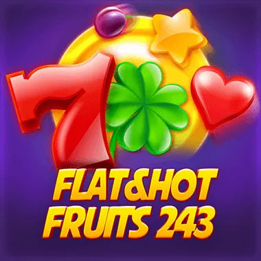 Flat & Hot Fruits 243 